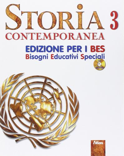 Storia. Ediz. B.E.S. Con CD Audio. Per la Scuola media vol.3