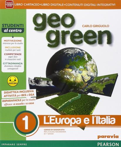 Geo green. Per la Scuola media. Con e-book. Con espansione online vol.1
