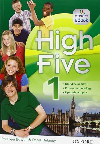 High five. Student's book-Workbook-Exam trainer. Per la Scuola media. Con CD Audio. Con e-book. Con espansione online vol.1 edito da Oxford University Press