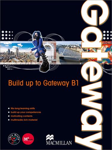 Gateway. B1. Student's book-Workbook. Per le Scuole superiori. Con DVD. Con espansione online vol.2 edito da Macmillan Elt