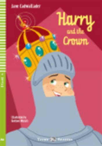 Harry and the crown. Con File audio per il download