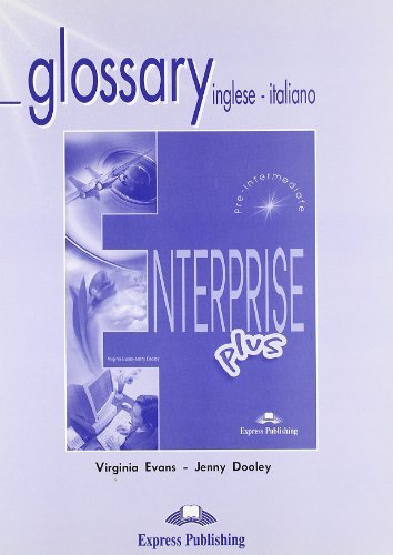 Glossary inglese-italiano. Per le Scuole superiori di Virginia Evans, Jenny Dooley edito da Express Publishing