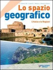 Lo spazio geografico. L'Italia e le regioni. Con espansione online. Per la Scuola media. Con DVD-ROM edito da Raffaello
