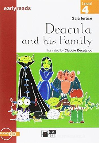 Dracula and his family. Con Audiolibro di Gaia Ierace edito da Black Cat-Cideb