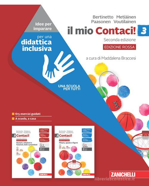 Contaci! Idee per imparare il mio Contaci. Ediz. rossa. Per la Scuola media vol.3 di Clara Bertinetto, Johannes Paasonen, Arja Metïaïnen edito da Zanichelli