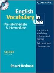 English vocabulary in use. Pre-intermediate and intermediate. Per le Scuole superiori. Con CD-ROM di Geraldine Mark, Michael McCarthy edito da Cambridge