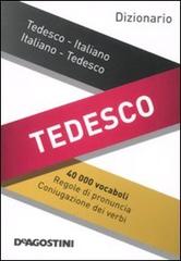 Dizionario tedesco. Tedesco-italiano, italiano-tedesco edito da De Agostini