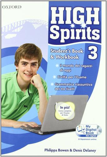 High spirits. Student's book-Workbook-My digital book. Per la Scuola media. Con CD-ROM. Con espansione online vol.3