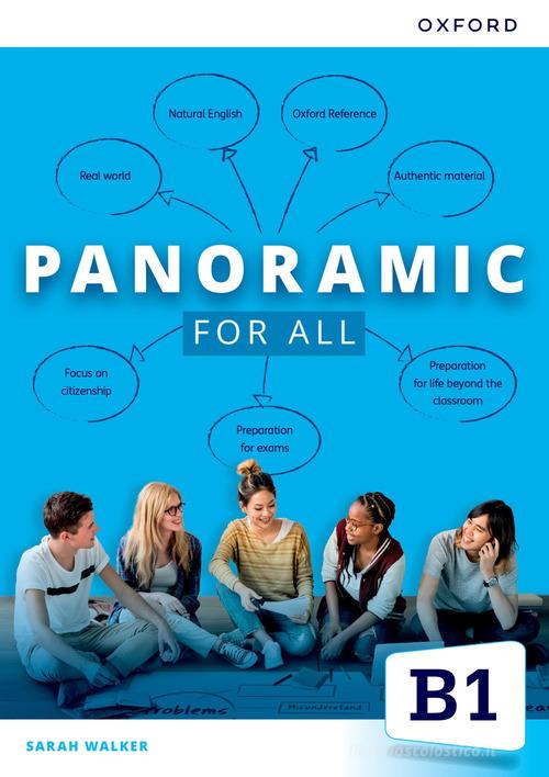 Panoramic.B1. For all. Per le Scuole superiori. Con espansione online edito da Oxford University Press