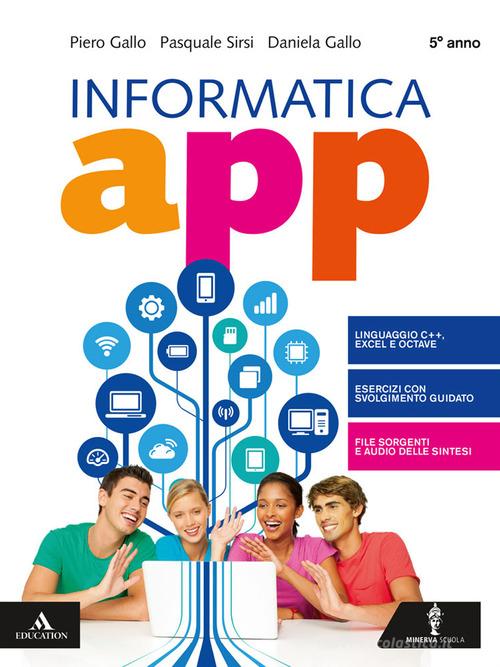 Informatica app. Per il 5° anno degli Ist. tecnici e professionali. Con e-book. Con espansione online