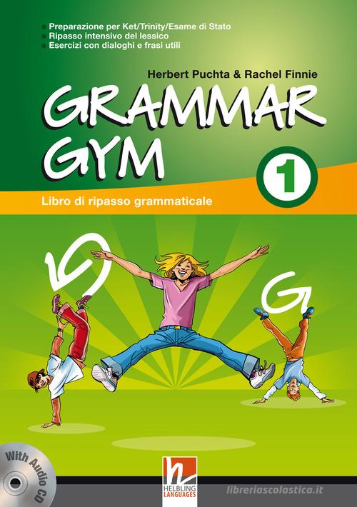 Grammar gym. Per la Scuola media. Con CD Audio vol.1 di Herbert Puchta, Rachel Finnie edito da Helbling