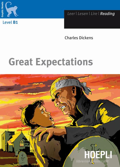Great Expectations di Charles Dickens edito da Hoepli