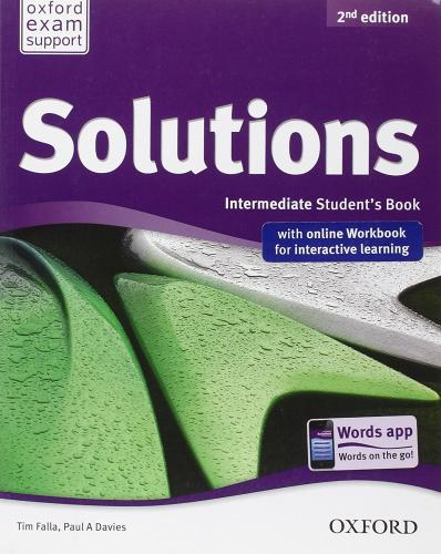 Solutions. Intermediate. Student's book-Workbook. Per le Scuole superiori. Con espansione online edito da Oxford University Press