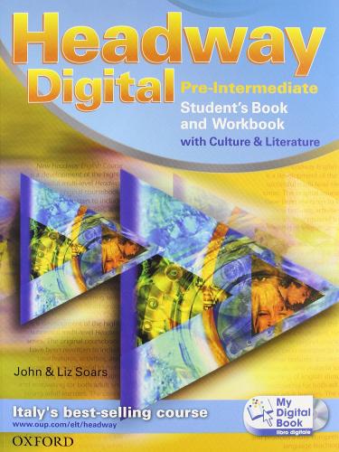 Headway digital. Pre-intermediate. Student's book-Workbook-Build up-My digital book. Con espansione online. Per le Scuole superiori. Con CD-ROM di John Soars, Liz Soars edito da Oxford University Press