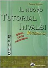Il nuovo tutorial Invalsi. Matematica. Per la Scuola media vol.3