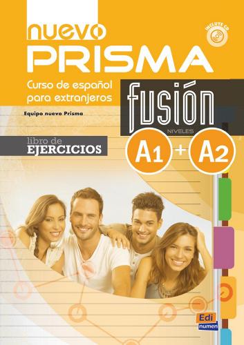 Nuevo prisma. Fusion A1/A2. Libro de ejercicios. Per le Scuole superiori. Con CD. Con espansione online edito da Edinumen Editorial
