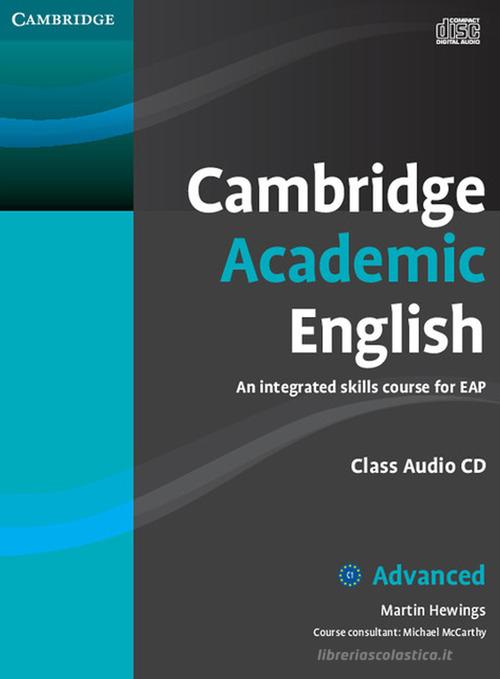 Cambridge Academic English. Level C1 di Craig Thaine edito da Cambridge