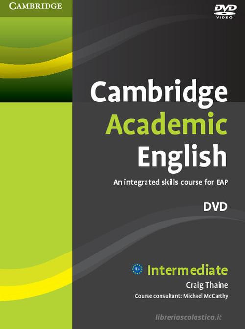 Cambridge Academic English. Level B1. DVD-ROM di Craig Thaine edito da Cambridge