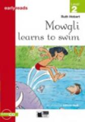 Mowgli learns to swim. Con File audio scaricabile on line di Ruth Hobart edito da Black Cat-Cideb