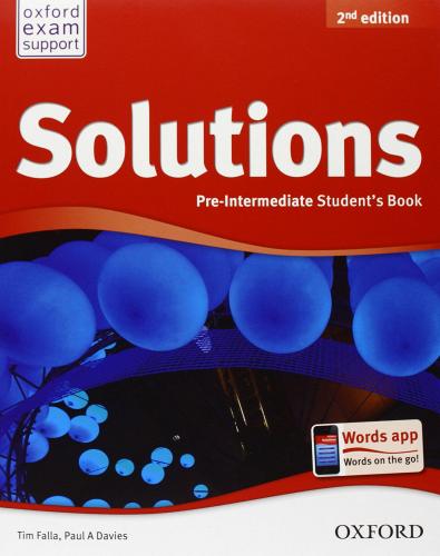 Solutions. Pre-intermediate. Student's book-Workbook. Per le Scuole superiori. Con CD Audio edito da Oxford University Press