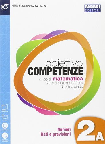 Obiettivo competenze. Vol. 2A-2B-Quaderno. Per la Scuola media. Con e-book. Con espansione online