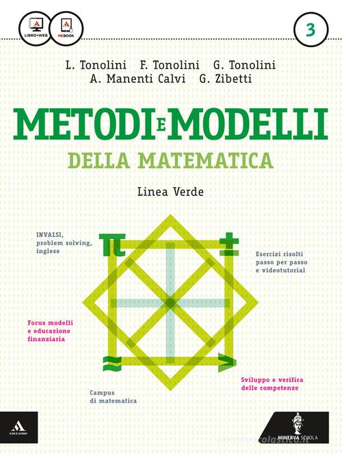 Matematica modelli e competenze. Ediz. verde. Per gli Ist. tecnici. Con e-book. Con espansione online vol.3