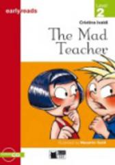The mad teacher. Con File audio scaricabile on line di Cristina Ivaldi edito da Black Cat-Cideb