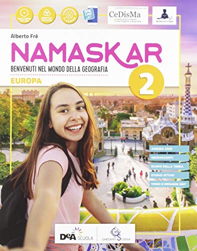 Namaskar.. Per la Scuola media. Con e-book. Con espansione online. Con DVD-ROM vol.2 di Alberto Fré edito da Garzanti Scuola