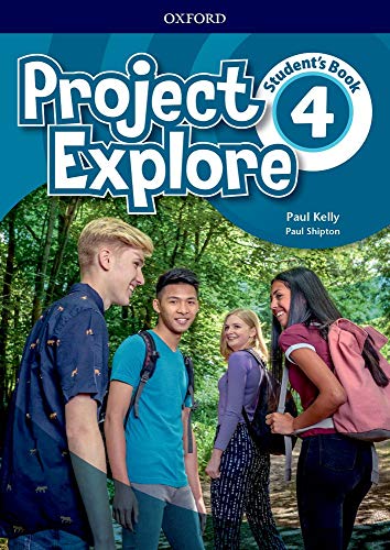 Project Explore. Student's book. Per la Scuola media. Con espansione online vol. 4 edito da Oxford University Press