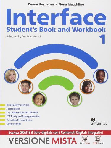 Interface. Student's book-Workbook-Citizens. Per la Scuola media. Con e-book. Con espansione online vol.1