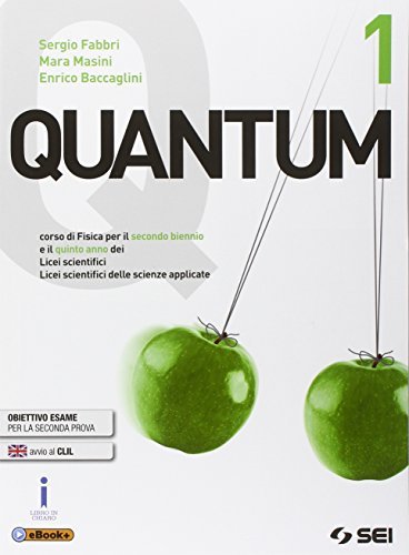 Quantum. Per i Licei scientifici. Con e-book. Con espansione online vol.1