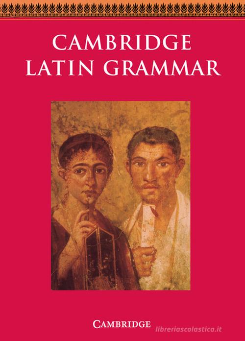 The Cambridge Latin Course. Cambridge School Classics Project. Grammar: Student Book edito da Cambridge