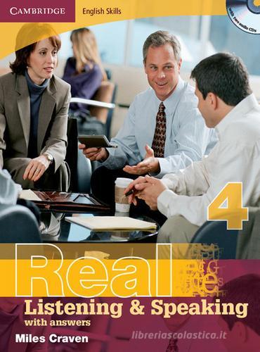 Cambridge English Skills. Real Listening & Speaking Level 4 with answers. Con CD-Audio edito da Cambridge