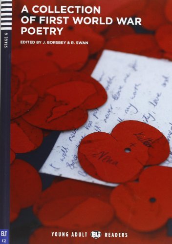 A collection of First World War poetry. Per le Scuole superiori. Con File audio per il download. Con Contenuto digitale per accesso on line edito da ELI
