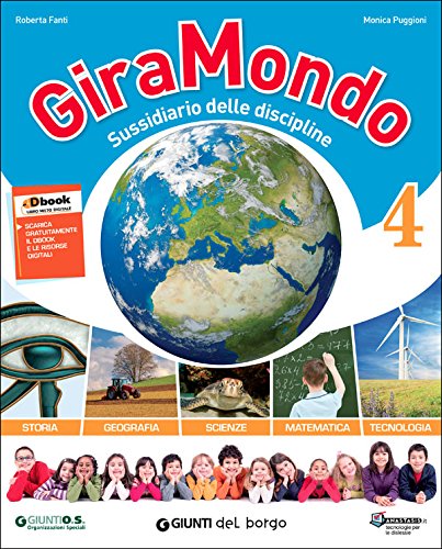 Giramondo 4. Per la Scuola elementare. Con e-book. Con espansione online edito da Edizioni del Borgo