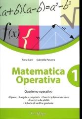 Matematica operativa. Per la Scuola media vol.1 di Anna Calvi, Gabriella Panzera edito da La Spiga Edizioni