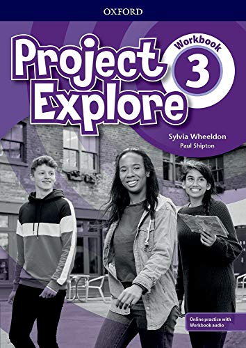 Project Explore. Workbook. Per la Scuola media. Con espansione online vol. 3 edito da Oxford University Press