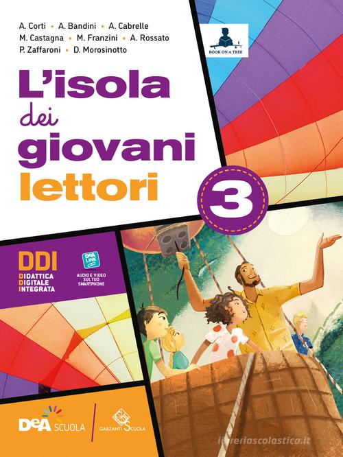 L'isola dei giovani lettori. Con L'isola dei giovani scrittori. L'isola dei giovani lettori e Traguardo esame. Per la Scuola media. Con e-book. Con espansione online. vol. 3 edito da Garzanti Scuola