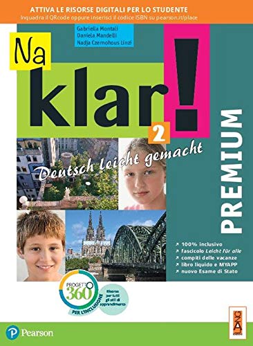 Na klar! Premium. Deutsch leicht gemacht. Per la Scuola media. Con app. Con e-book. Con espansione online vol.2