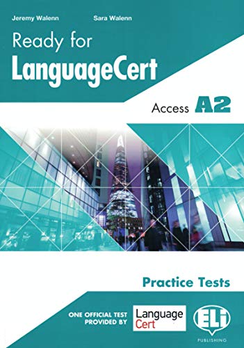 Ready for Language Cert. Livello A2. Per le Scuole superiori di Jeremy Walenn, Sara Walenn edito da ELI