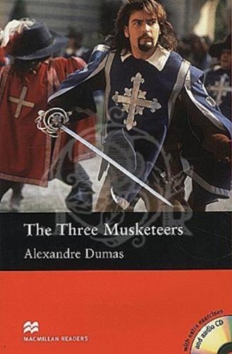 The three musketeers. Con CD Audio di Alexandre Dumas edito da Macmillan