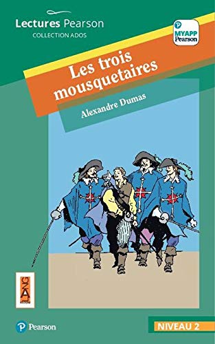 Les trois mousquetaires. Con app. Con e-book. Con espansione online di Alexandre Dumas edito da Lang