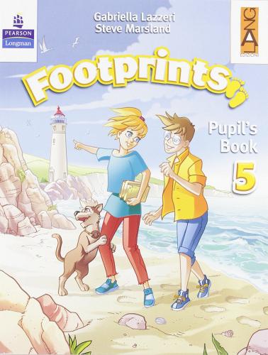 Footprints. Pupil's book. Per la 5ª classe elementare. Con espansione online di Gabriella Lazzeri, Steve Marsland edito da Pearson Longman