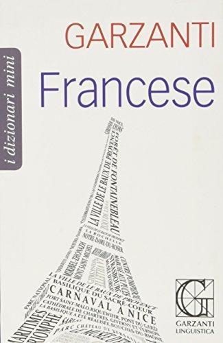Dizionario mini di francese Garzanti edito da Garzanti Linguistica