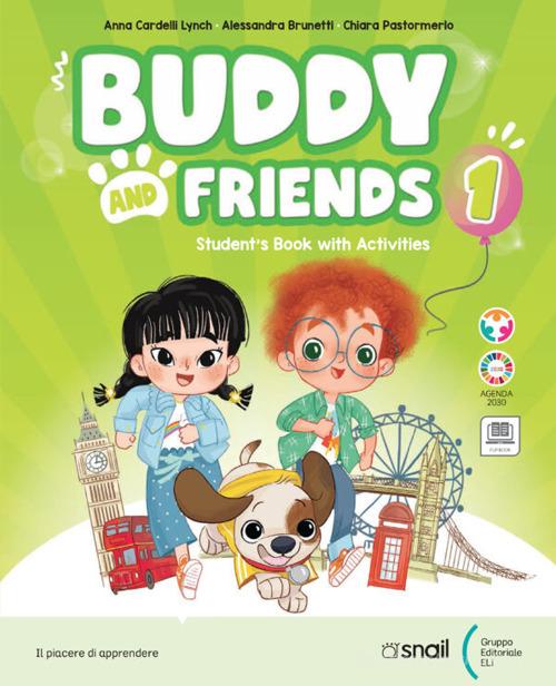 Buddy and friends. Con Libro Studente, Narrativa. Per la Scuola elementare. Con e-book. Con espansione online vol.3 edito da CETEM