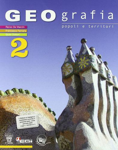 Geografia. Per la Scuola media vol.2 di F. Ferrara, G. Dottori, R. De Marchi edito da Il Capitello