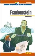Frankenstein. Level B2. Intermediate. Con CD Audio. Con espansione online di Mary Shelley edito da EDISCO