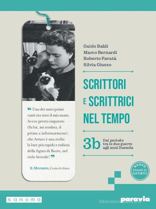 Scrittori e scrittrici nel tempo. Per le Scuole superiori. Con e-book. Con espansione online vol. 3B di Guido Baldi, Marco Bernardi, Roberto Favatà edito da Paravia
