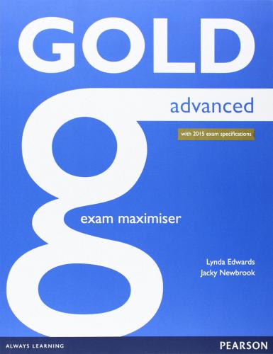 Gold advanced. Maximiser without key. Per le Scuole superiori. Con espansione online