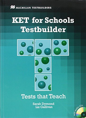 KET for schools. Testbuilder. Livello A2. Per la Scuola media. Con CD Audio di S. Dymond, Liz Gallivan edito da Macmillan
